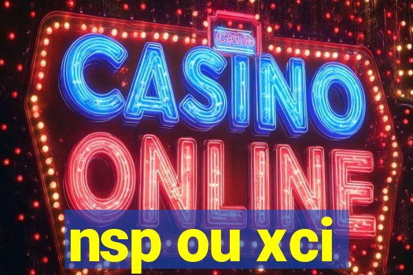 nsp ou xci